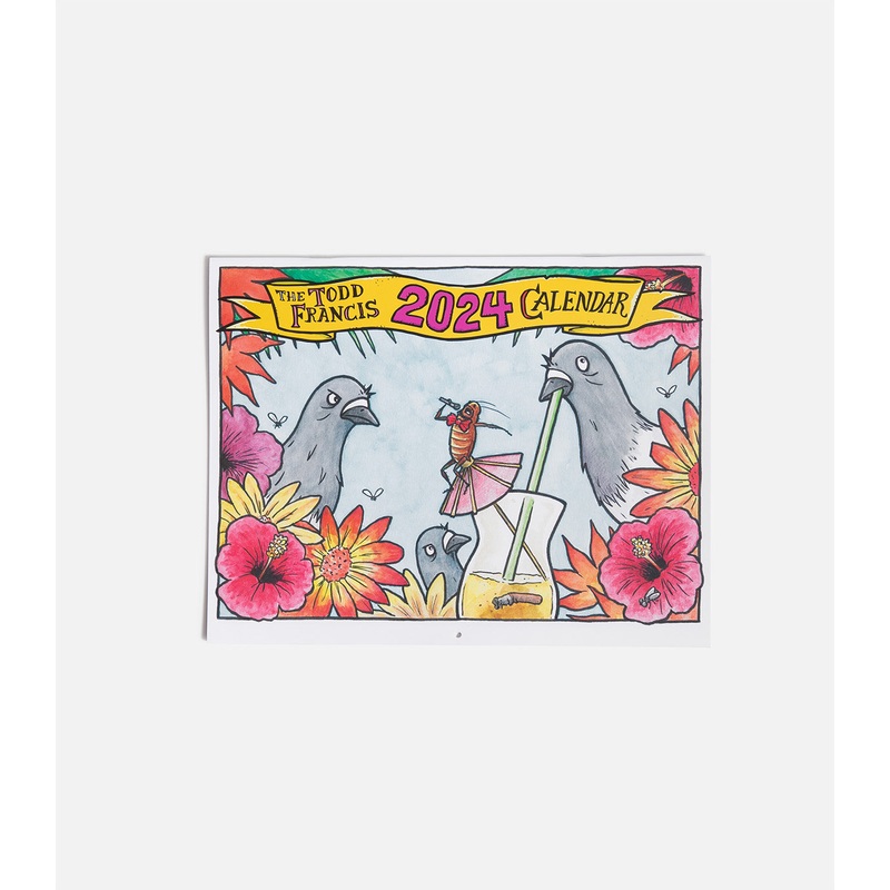 Todd Francis 2024 Calendar