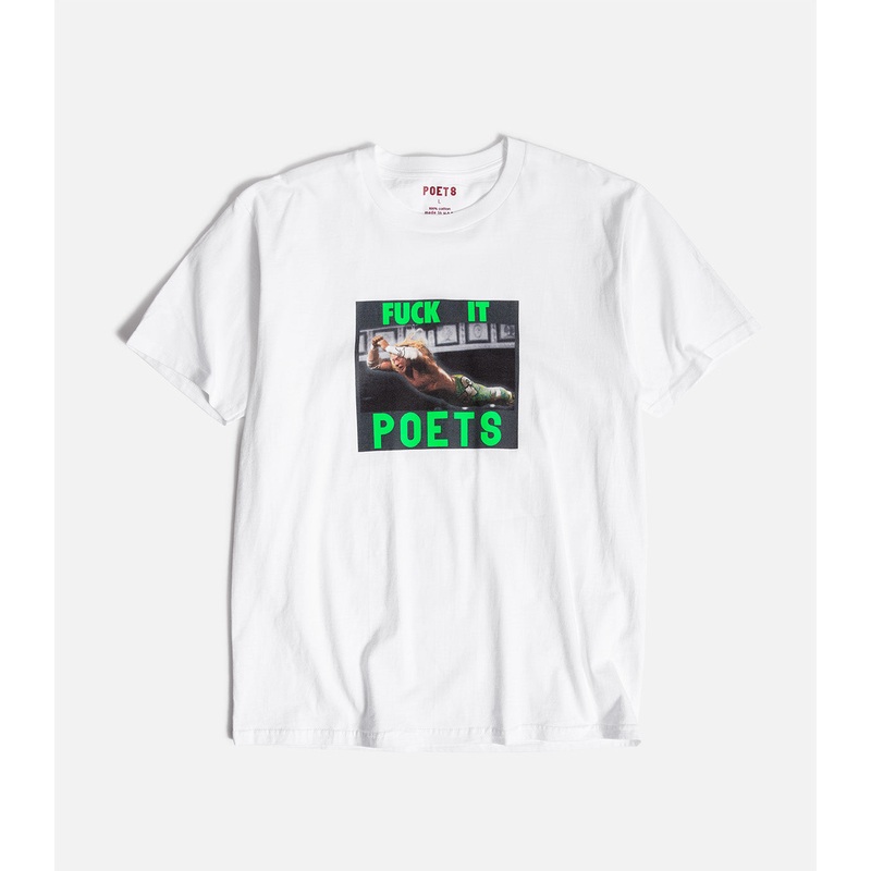 Poets Fuck It T-Shirt|S|M|L|XL|XXL|White